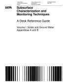 Subsurface Characterization And Monitoring Techniques A Desk Reference Guide