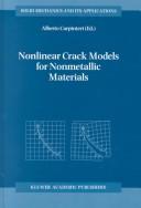 Nonlinear Crack Models for Nonmetallic Materials (Solid Mechanics and Its Applications)