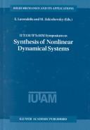 IUTAM/IFToMM Symposium on Synthesis of Nonlinear Dynamical Systems