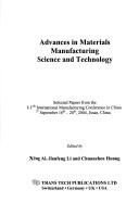 Advances In Materials Manufacturing Science And Technology (Materials Science Forum)