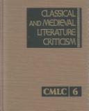 Classical and Medieval Literature Criticism