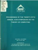 Proceedings of the 25th Annual Acm Symposium on the Theory of Computing by Acm Special Interest Group On Algorithms cover