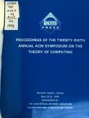 Proceedings of the 26th Acm Symposium on the Theory of Computing
