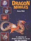 Animal Mobiles by Anne Wild cover