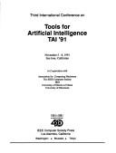 Third International Conference on Tools for Artificial Intelligence Tai '91 November 5-8, 1991 San Jose, California