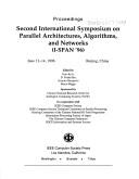 Second International Symposium on Parallel Architectures, Algorithms, and Networks