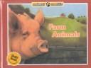 Farm Animals (Animal Worlds)
