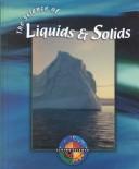 The Science of Liquids & Solids (Living Science)