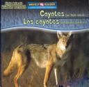 Coyotes Are Night Animals/Los Coyotes Son Animales Nocturnos (Night Animals/ Animales Nocturnos) by Joanne Mattern cover