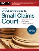 Everybody's guide to small claims court