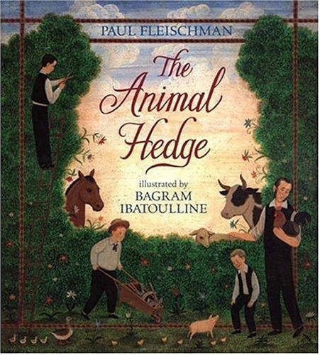 The animal hedge by Paul Fleischman cover