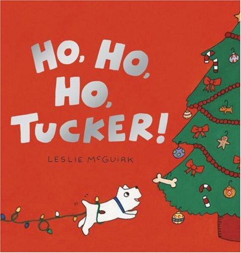 Ho, Ho, Ho, Tucker! by Leslie McGuirk cover