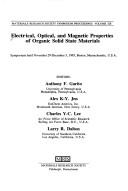 Electrical, Optical, and Magnetic Properties of Organic Solid-State Materials Vol. 328