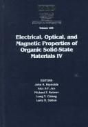 Electrical, Optical, and Magnetic Properties of Organic Solid-State Materials IV Vol. 488
