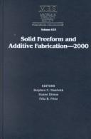 Solid freeform and additive fabrication, 2000
