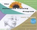 The Validation Training Program