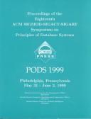Proceedings of the Eighteenth ACM SIGMOD-SIGACT-SIGART Symposium on Principles of Database Systems