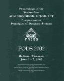 Proceedings of the Twenty-First ACM SIGMOD-SIGACT-SIGART Symposium on Principles of Database Systems