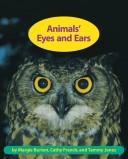 Animals' eyes and ears by Tammy Jones, Cathy French cover