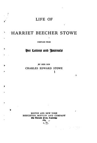 Life of Harriet Beecher Stowe