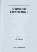 Mechanical Spectroscopy II