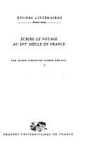 Écrire le voyage au XVIe siècle en France