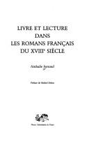 Livre et lecture dans les romans français du XVIIIe siècle by Nathalie Ferrand cover