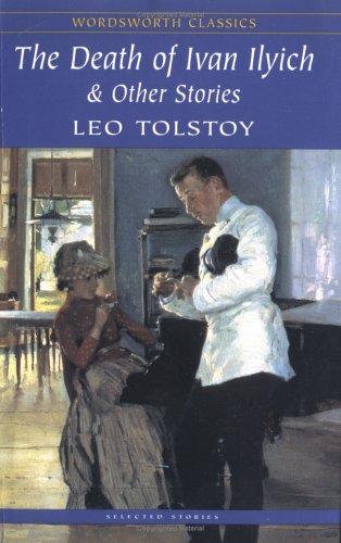The Death of Ivan Ilych and other stories