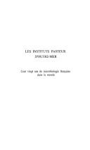 Les instituts pasteurs d'outre-mer. cent vingt ansde microbiologie français by Jean-Pierre Dedet cover