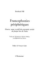 Francophonies peripheriques. histoire statut et profil des principales vari