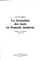LA Formation Des Mots En Francais Moderne by Johannes Thiele cover