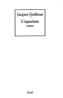 L' aquarium by Godbout, Jacques cover