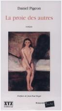 La proie des autres by Daniel Pigeon cover