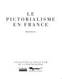 Le pictorialisme en France by Michel Poivert cover