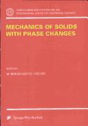 Mechanics of Solids with Phase Changes