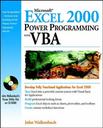 Microsoft® Excel 2000 Power Programming with VBA