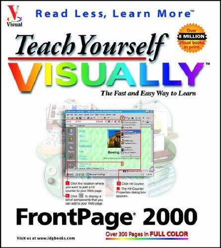 Teach yourself FrontPage 2000 visually