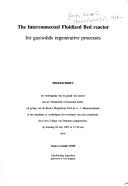 The Interconnected Fluidized Bed Reactor for Gas, Solids Regenerative Processes