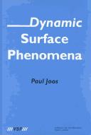 Dynamic Surface Phenomena