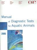Manual of diagnostic tests for aquatic animals