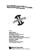 Electronic structure of atoms, molecules and solids : Brazilian School on Electronic Structure II