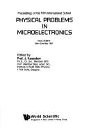 Physical Problems in Microelectronics