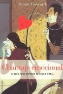 Chantaje Emocional/Emotional Blackmail