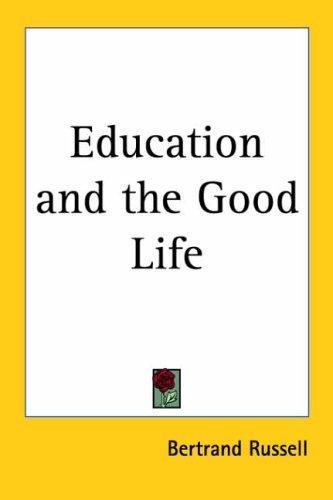 Education and the good life