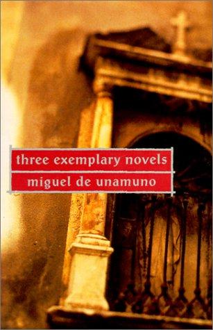Tres novelas ejemplares y un prólogo