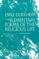 Formes élémentaires de la vie religieuse