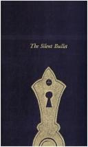 The silent bullet