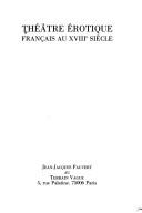 Théâtre érotique français au XVIIIe siècle by Jean-Jacques Pauvert cover