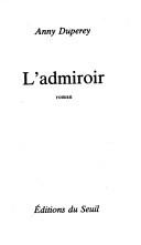 L'admiroir by Anny Duperey cover