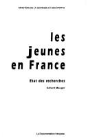 Les jeunes en France by Gérard Mauger cover